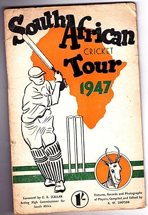 Seller image for South African Cricket Tour 1947. Fixtures, Records and Photographs of Players for sale by SAVERY BOOKS