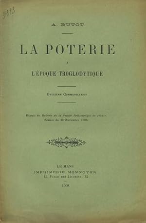 Image du vendeur pour La Poterie  l'poque troglodytique (Deuxime communication) mis en vente par Kaaterskill Books, ABAA/ILAB