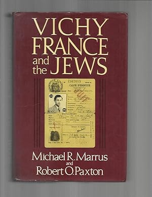 Immagine del venditore per VICHY FRANCE AND THE JEWS. venduto da Chris Fessler, Bookseller