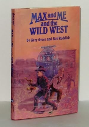 Seller image for Max and Me and the Wild West for sale by Whiting Books