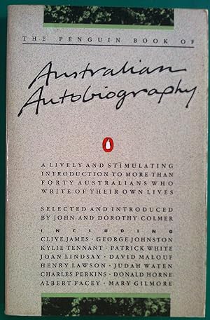 Bild des Verkufers fr The Penguin Book Of Australian Autobiography. zum Verkauf von Banfield House Booksellers