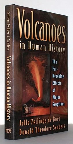 Bild des Verkufers fr Volcanoes in Human History. The Far-Reaching Effects of Major Eruptions. zum Verkauf von Antiquariat Stefan Wulf