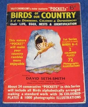 Bild des Verkufers fr Birds of Our Country and of the Dominions, Colonies and Dependencies - Their Life, Eggs, Nests and Identification. Hutchinson's New Nature POCKETs. 1st Series, Birds A - C. zum Verkauf von Tony Hutchinson
