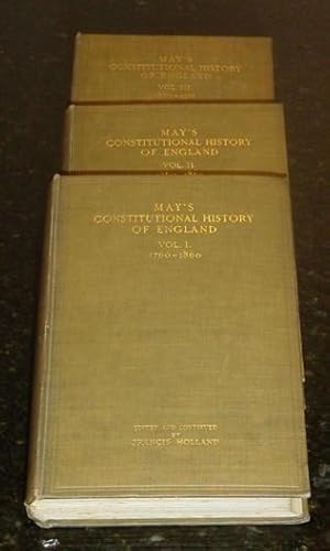 Seller image for The Constitutional History of England - Since the Accession of George The Third: 1760-1860: 3 Volumes for sale by Makovski Books