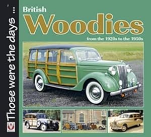 Immagine del venditore per British Woodies from the 1920s to the 1950s (Paperback) venduto da Grand Eagle Retail