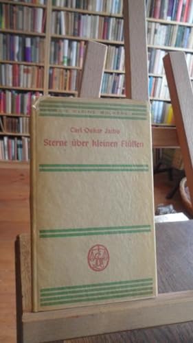 Seller image for Sterne ber kleinen Flssen. Mit drei Federzeichnungen von Kurt Jatho. for sale by Antiquariat Floeder