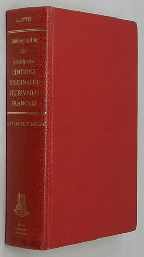 Seller image for Bibliographie des Principales Editions Originales d'Ecrivains Francais du XVe au XVIIIe Siecle for sale by Powell's Bookstores Chicago, ABAA