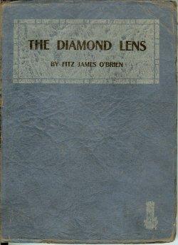 Image du vendeur pour THE DIAMOND LENS (and FRIEND ELI'S DAUGHTER) mis en vente par Books from the Crypt