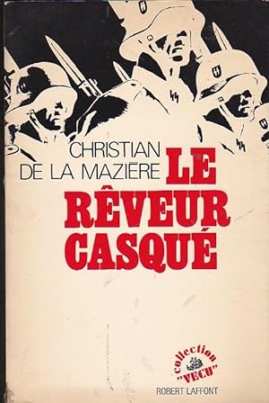 Seller image for Le rveur casqu for sale by LIBRERA GULLIVER