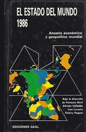 Immagine del venditore per El estado del mundo 1986. Anuario econmico y geopoltico mundial venduto da LIBRERA GULLIVER