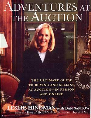 Bild des Verkufers fr Adventures at the Auction: The Ultimate Guide to Buying and Selling at Auction - in Person and Online zum Verkauf von Between the Covers-Rare Books, Inc. ABAA