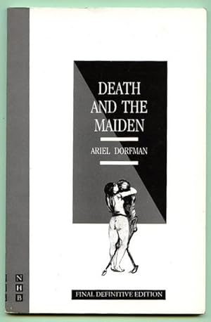 Death and the maiden : a play in three acts.