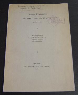 French Travellers in the United States 1765-1932: A Bibliography