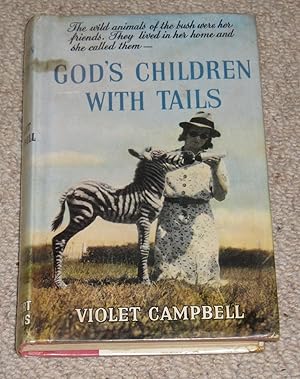 God's Children with Tails