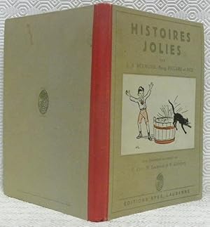 Bild des Verkufers fr Histoires jolies. Avec illustrations en couleurs de E. Oser, N. Lachenal et V. Gottofrey. zum Verkauf von Bouquinerie du Varis