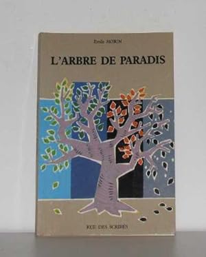 Image du vendeur pour L'Arbre de paradis mis en vente par crealivres