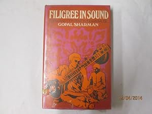 Seller image for Filigree in sound: Form and content in Indian music for sale by Goldstone Rare Books