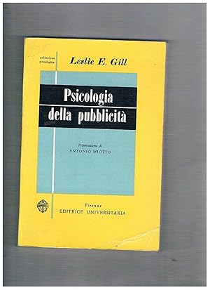 Seller image for Psicologia della pubblicit. Presentazione di A. Miotto. for sale by Libreria Gull