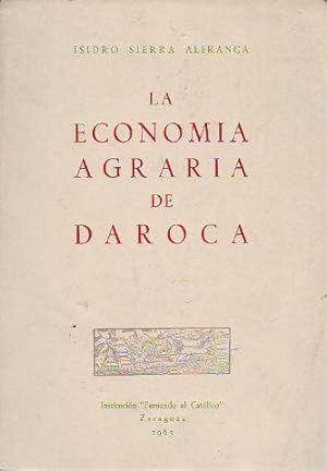 LA ECONOMIA AGRARIA DE DAROCA.