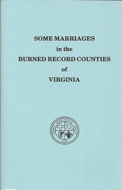 Some Marriages in the Burned Record Counties of Virginia