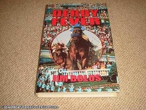 Seller image for Derby Fever (1st edition hardback) for sale by 84 Charing Cross Road Books, IOBA