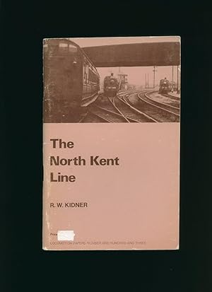 Image du vendeur pour The North Kent Line mis en vente par Little Stour Books PBFA Member