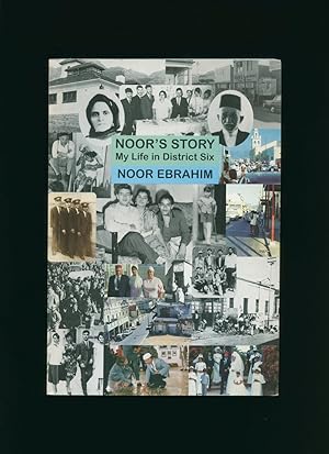 Seller image for Noor's Story; My Life in District Six [Signed] for sale by Little Stour Books PBFA Member