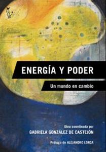 Imagen del vendedor de ENERGIA Y PODER: Un mundo en cambio a la venta por KALAMO LIBROS, S.L.