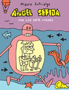 Imagen del vendedor de ANGEL SEFIJA POR LOS SIETE MARES a la venta por KALAMO LIBROS, S.L.