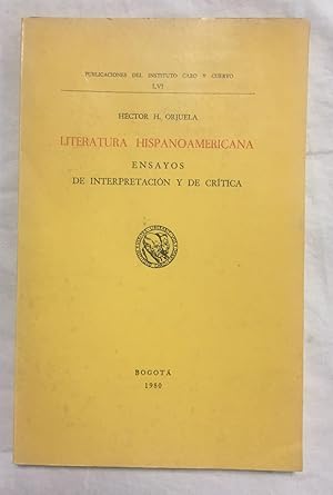 Imagen del vendedor de LITERATURA HISPANOAMERICANA. Ensayos de interpretacin y de crtica a la venta por Librera Sagasta