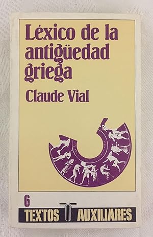Image du vendeur pour LXICO DE LA ANTIGEDAD GRIEGA. Versin castellana de Mauro Armio mis en vente par Librera Sagasta