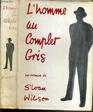 Bild des Verkufers fr L'HOMME AU COMPLET GRIS. zum Verkauf von Le-Livre