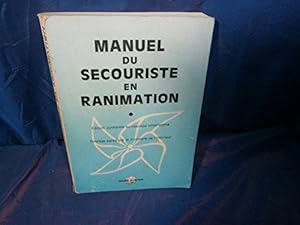 Immagine del venditore per Manuel du secouriste en ranimation venduto da JLG_livres anciens et modernes