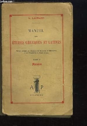Bild des Verkufers fr Manuel des Etudes Grecques et Latines. TOME 2 : Rome zum Verkauf von Le-Livre