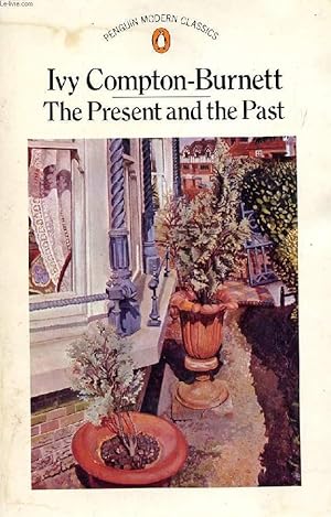 Seller image for THE PRESENT AND THE PAST for sale by Le-Livre