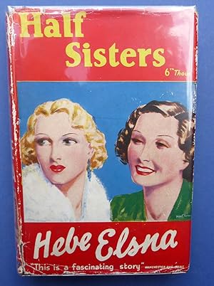 Half Sisters - A Novel