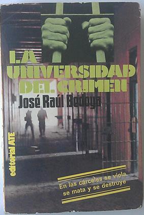 Imagen del vendedor de Universidad del crimen, la a la venta por Librera Salvalibros Express