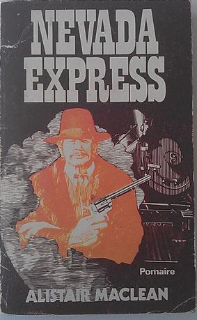Seller image for Nevada Express for sale by Librera Salvalibros Express