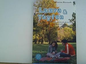 Laura & Tayfun: Eine türkisch-deutsche Liebesgeschichte