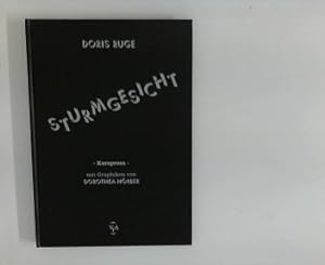Seller image for Sturmgesicht : Kurzprosa Graphiken von Dorothea Hrber for sale by ANTIQUARIAT FRDEBUCH Inh.Michael Simon