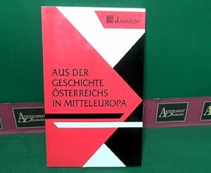 Bild des Verkufers fr Aus der Geschichte sterreichs in Mitteleuropa - Heft 1: Geschichte. zum Verkauf von Antiquariat Deinbacher