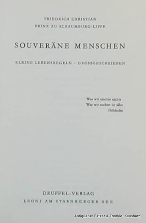 Imagen del vendedor de Souverne Menschen. Kleine Lebensregeln - grogeschrieben. Leoni, Druffel, 1954. 140 S. Schlichter Kart. a la venta por Jrgen Patzer