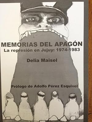 Seller image for Memorias del apago?n : la represio?n en Jujuy 1974-1983 for sale by Epilonian Books