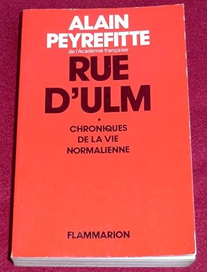 Seller image for RUE D'ULM - Chroniques de la vie normalienne - Introduction de George Pompidou for sale by LE BOUQUINISTE