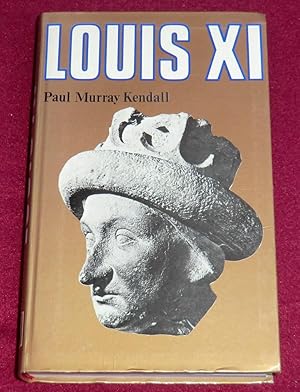 Seller image for LOUIS XI for sale by LE BOUQUINISTE