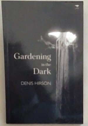 Bild des Verkufers fr Gardening in the Dark zum Verkauf von Chapter 1