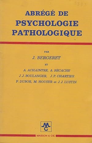 Image du vendeur pour Abrg de psychologie pathologique, thorique et clinique mis en vente par Bouquinerie "Rue du Bac"