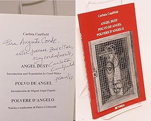 Imagen del vendedor de Angel Dust, Polvo de angel, Polvere d'angelo [inscribed & signed] a la venta por Bolerium Books Inc.