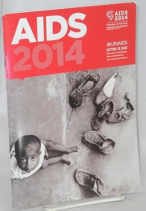 Imagen del vendedor de AIDS 2014: stepping up the pace a la venta por Bolerium Books Inc.