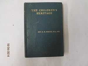 Immagine del venditore per The Children's Heritage. Talks to the Church's children on the Church's faith venduto da Goldstone Rare Books